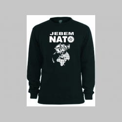 Jebem NATO mikina bez kapuce